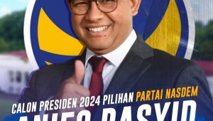 INDIESPOT.ID NasDem Resmi Usung Anies Baswedan di Pilpres 2024